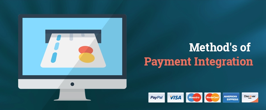 Distinct Methods of Payment Gateway Integration | Redspark Technologies